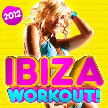 Ibiza BassHeads The Ibiza Dance Workout Continuous DJ Mix