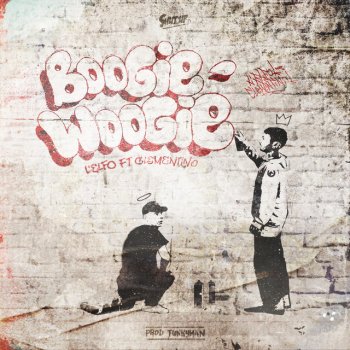 L'Elfo feat. Clementino Boogie Woogie (feat. Clementino)