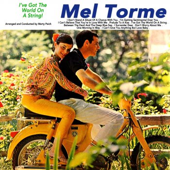 Mel Tormé I Can't Give You Anything But Love Baby