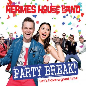 Hermes House Band Pop Goes the World