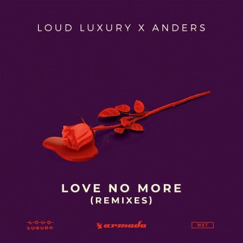 Loud Luxury feat. anders Love No More (Merk & Kremont Remix)