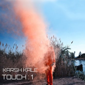 Karsh Kale Touch