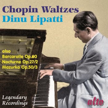Dinu Lipatti Waltz No. 9 in A-Flat, Op. 69 No. 1