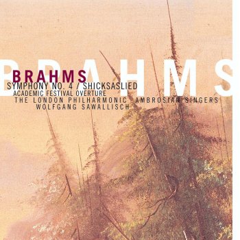 Johannes Brahms, Ambrosian Singers/London Philharmonic Orchestra/Wolfgang Sawallisch & Wolfgang Sawallisch Schicksalslied, for choir and orchestra, Op.54: Allegro
