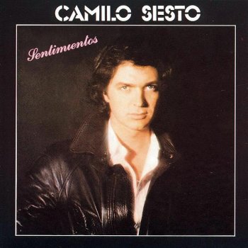 Camilo Sesto Do You Know? (¿Sabes?)