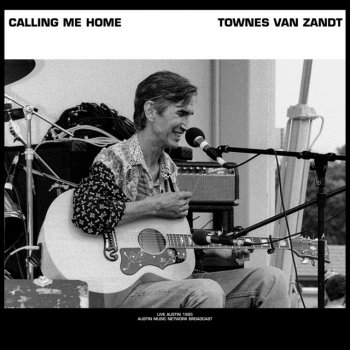 Townes Van Zandt A Song For - Live