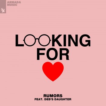 Rumors Looking for Love (feat. Deb's Daughter) [Extended Mix]