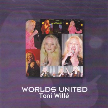 Toni Willé Light Up the World