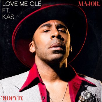 MAJOR. feat. Kas Love Me Ole (feat. KAS)