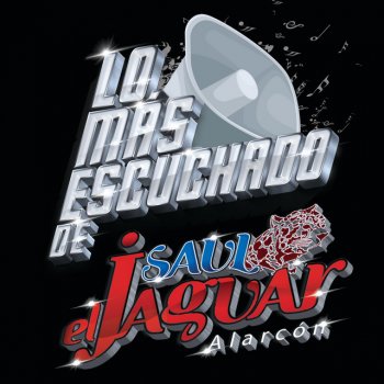 Saul "El Jaguar" Alarcón El Katch (feat. Ulises Quintero)