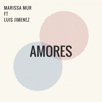 Marissa Mur feat. Luis Jimenez Amores