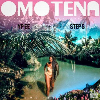 Ypee feat. Steps Omotena