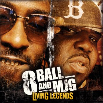 8Ball & MJG Living Legends - Interlude
