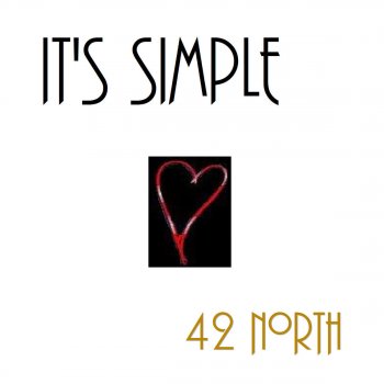 42 North It's Simple