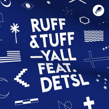 Yall feat. Detsl Ruff n' Tuff