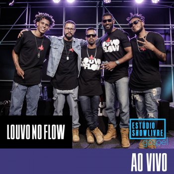 Louvo no Flow É Noiz (Ao Vivo)