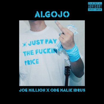 Joe Million feat. Ode Malik Idrus Algojo