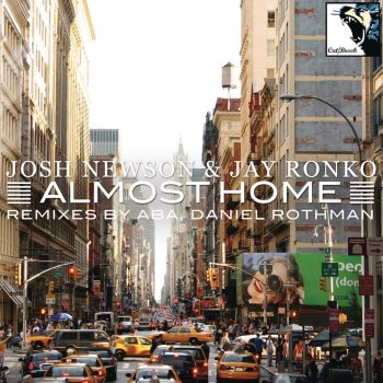 Josh Newson & Jay Ronko Almost Home - Radio Edit