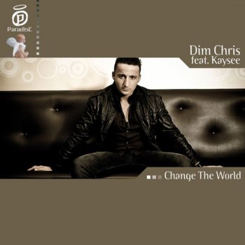 Dim Chris Change the World (Chriss Ortega Remix)
