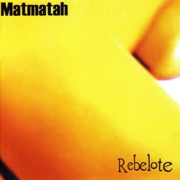 Matmatah Archimède - 20e anniversaire - Remasterisé