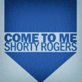 Shorty Rogers Blue Reeds (Reed Flute Blues)