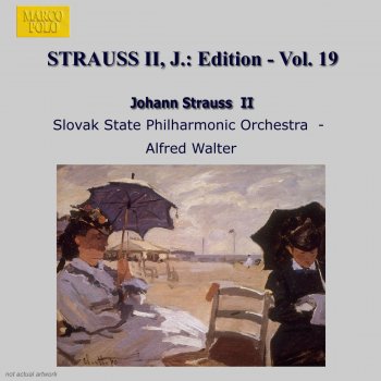 Johann Strauss II, Slovak State Philharmonic Orchestra, Kosice & Alfred Walter Hoch Osterreich, Marsch, Op. 371