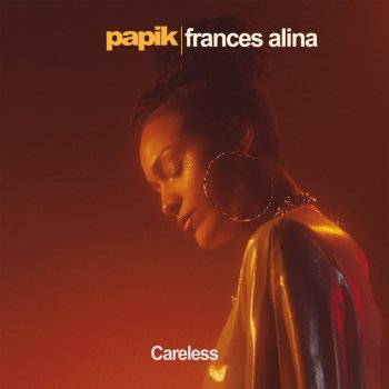 Papik feat. Frances Alina Careless
