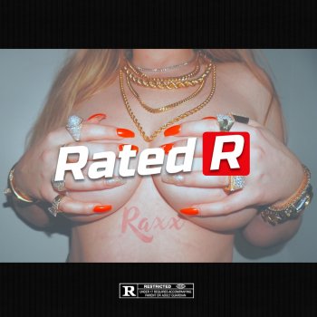 Raxx Rated R