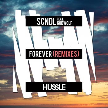 SCNDL feat. Godwolf Forever (feat. Godwolf) [Reece Low Remix]