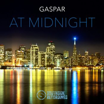 Gaspar At Midnight - Original Mix