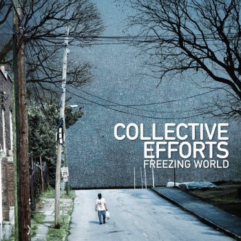 Collective Efforts Freezing World (feat. Dillon)