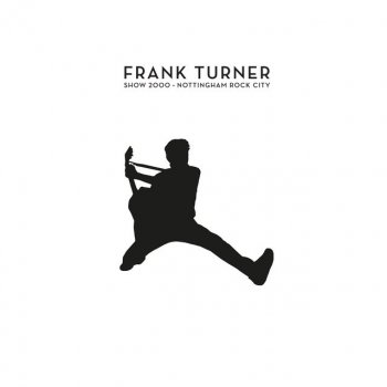 Frank Turner Plain Sailing Weather - Live