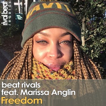 Beat Rivals Freedom (Radio Edit) [feat. Marissa Anglin]