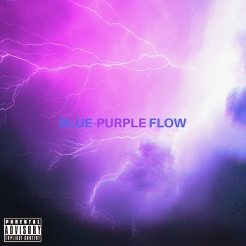 Bluesome feat. YDN Kev & JayFlex Blue-Purple Flow