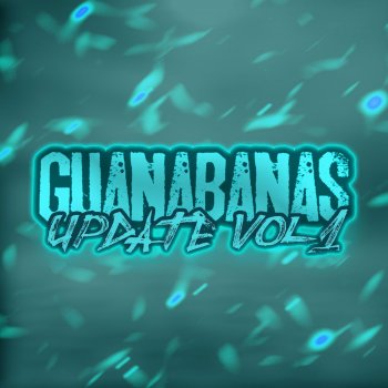 Guanabanas feat. Cheka Me Matas