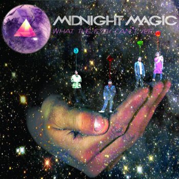 Midnight Magic What The Eyes Can't See