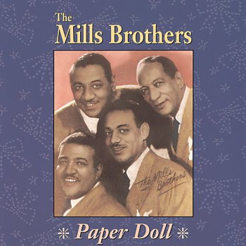 The Mills Brothers I've Got My Love to Keep Me Warm