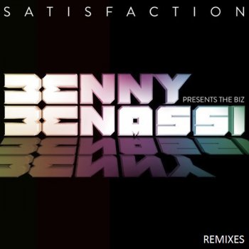 Benny Benassi Presents The Biz Satisfaction 2013 (ATFC Alternative Main)