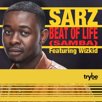 Sarz feat. Wizkid Beat of Life