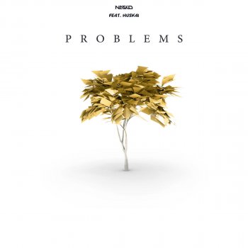 Nasko feat. Huskai Problems