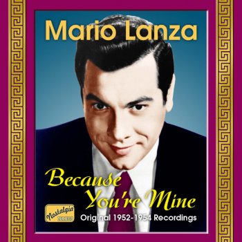 Mario Lanza Because You're Mine: You Do Something To Me