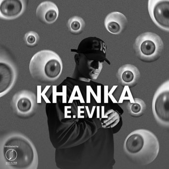 E Evil Khanka