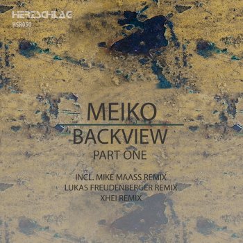 Meiko Backview - Pt. 1 Mix