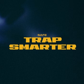 SAFE Trap Smarter