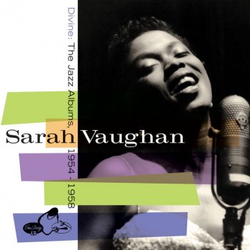 Sarah Vaughan I Cover The Waterfront - Live At Mister Kelly's, Chicago/1957 (Remastered 2013)