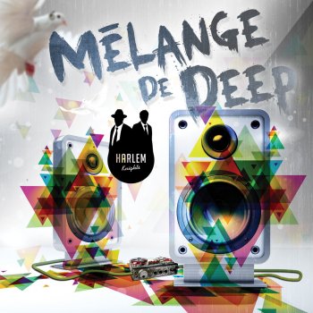 Harlem Knights Mlange De Deep - Original Mix