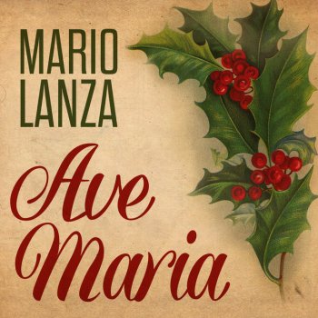Mario Lanza The Virgin's Slumber Song (Maria Wiegenlied)