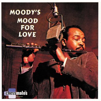 James Moody Mean to Me