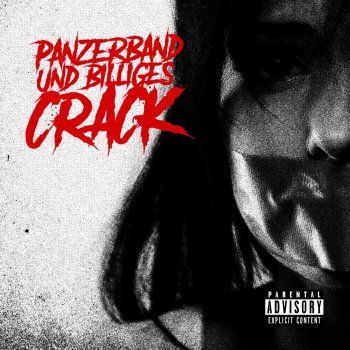 Crystal F feat. Shocky Panzerband & billiges Crack