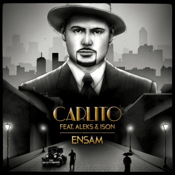 Carlito Ensam (Instrumental)